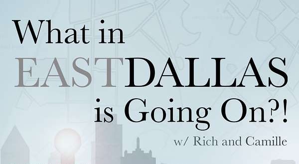 What in East Dallas is Going On?! : All About the White Rock Lake Foundation